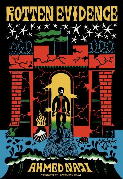 Rotten Evidence: Reading and Writing in an Egyptian Prison
