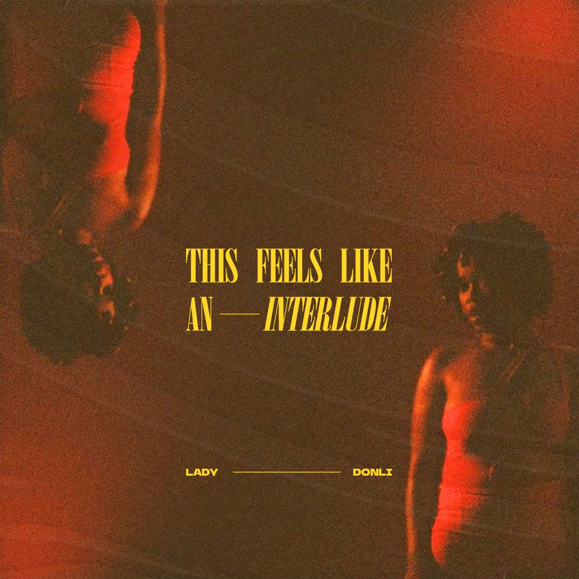 This Feels Like An Interlude