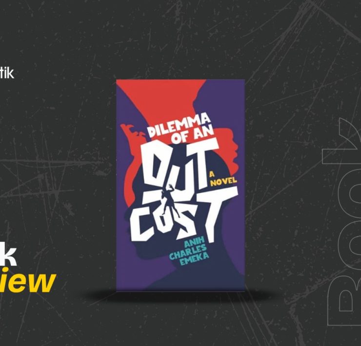 Dilemma of an Outcast