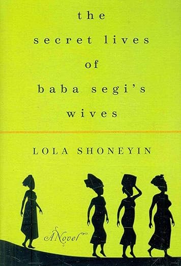 The Secret Lives of Baba Segi’s Wives