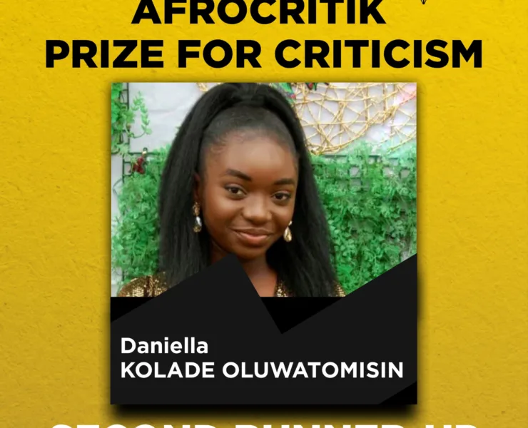 Three Reviews| Daniella Oluwatomisin Kolade| Afrocritik Prize for Criticism