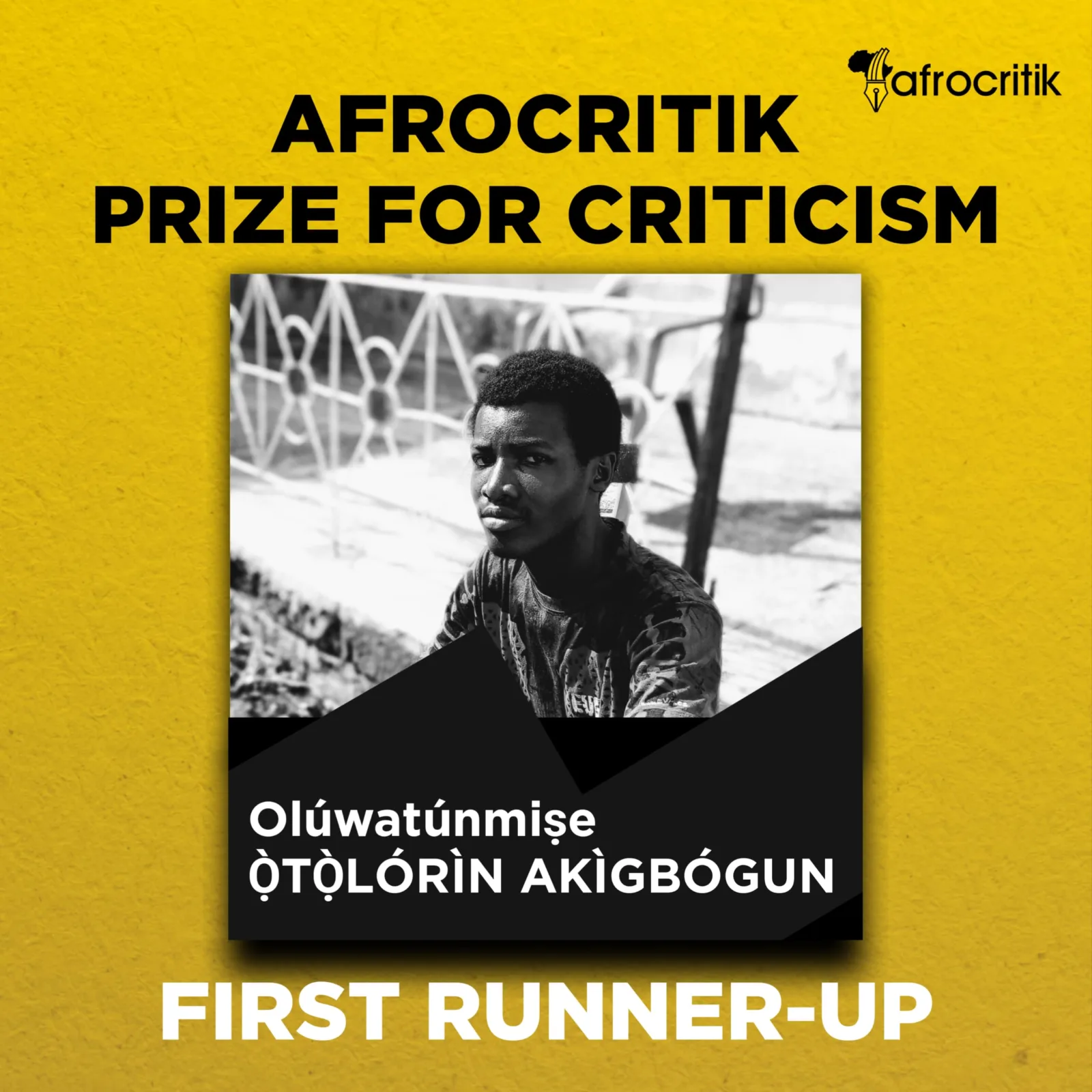 Three Reviews| Olúwatúnmiṣe Ọ̀tọ̀lórìn Akìgbógun| Afrocritik Prize for Criticism