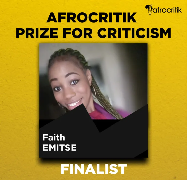 Three Reviews| Faith Emitse| Afrocritik Prize for Criticism