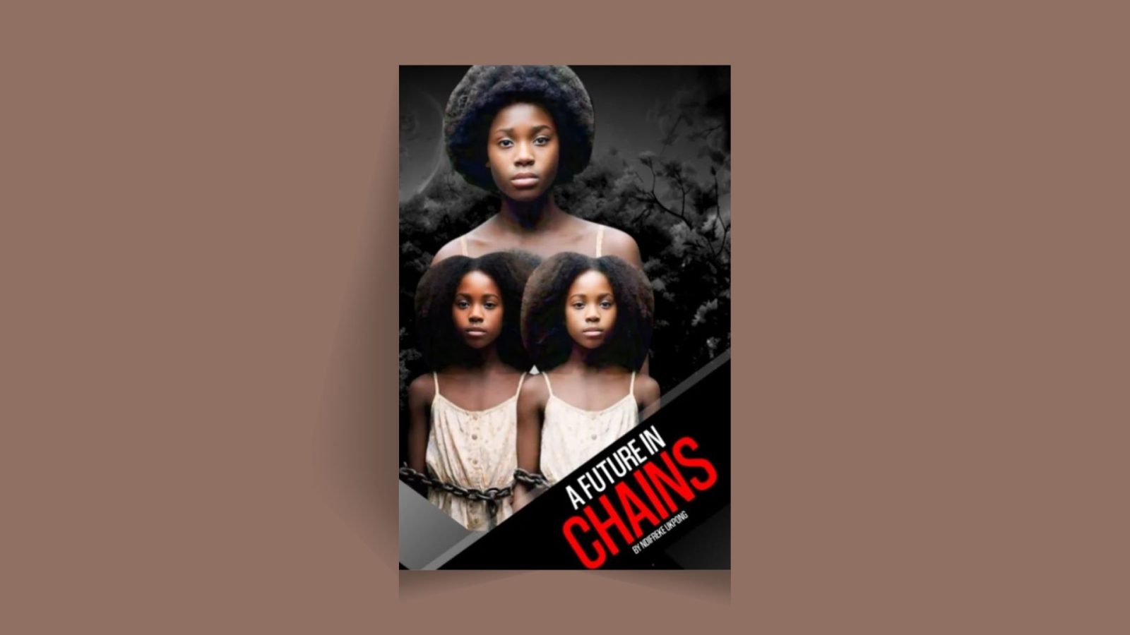 A Future in Chains