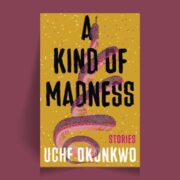 A Kind of Madness