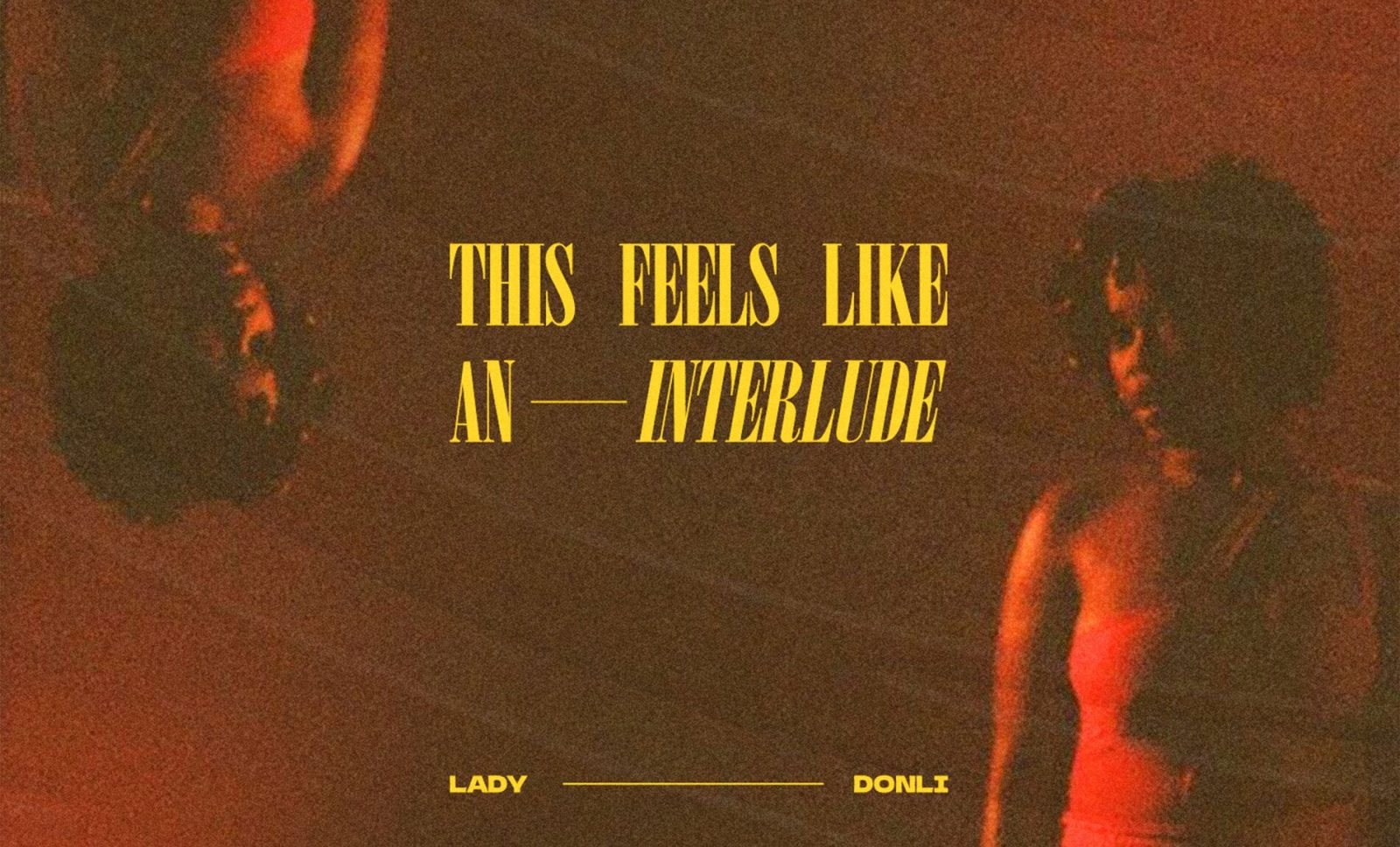 This Feels Like An Interlude