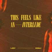 This Feels Like An Interlude