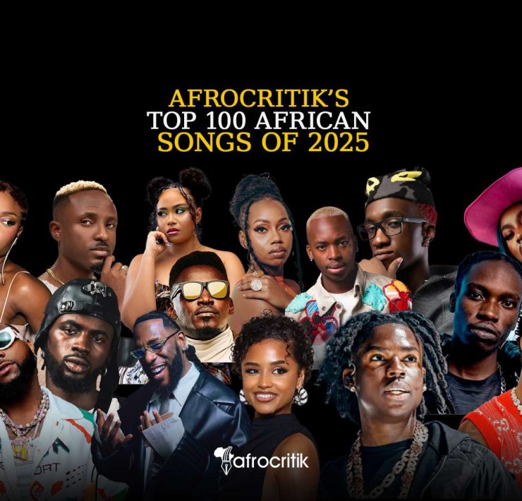 Afrocritik’s Top 100 African Songs of 2025