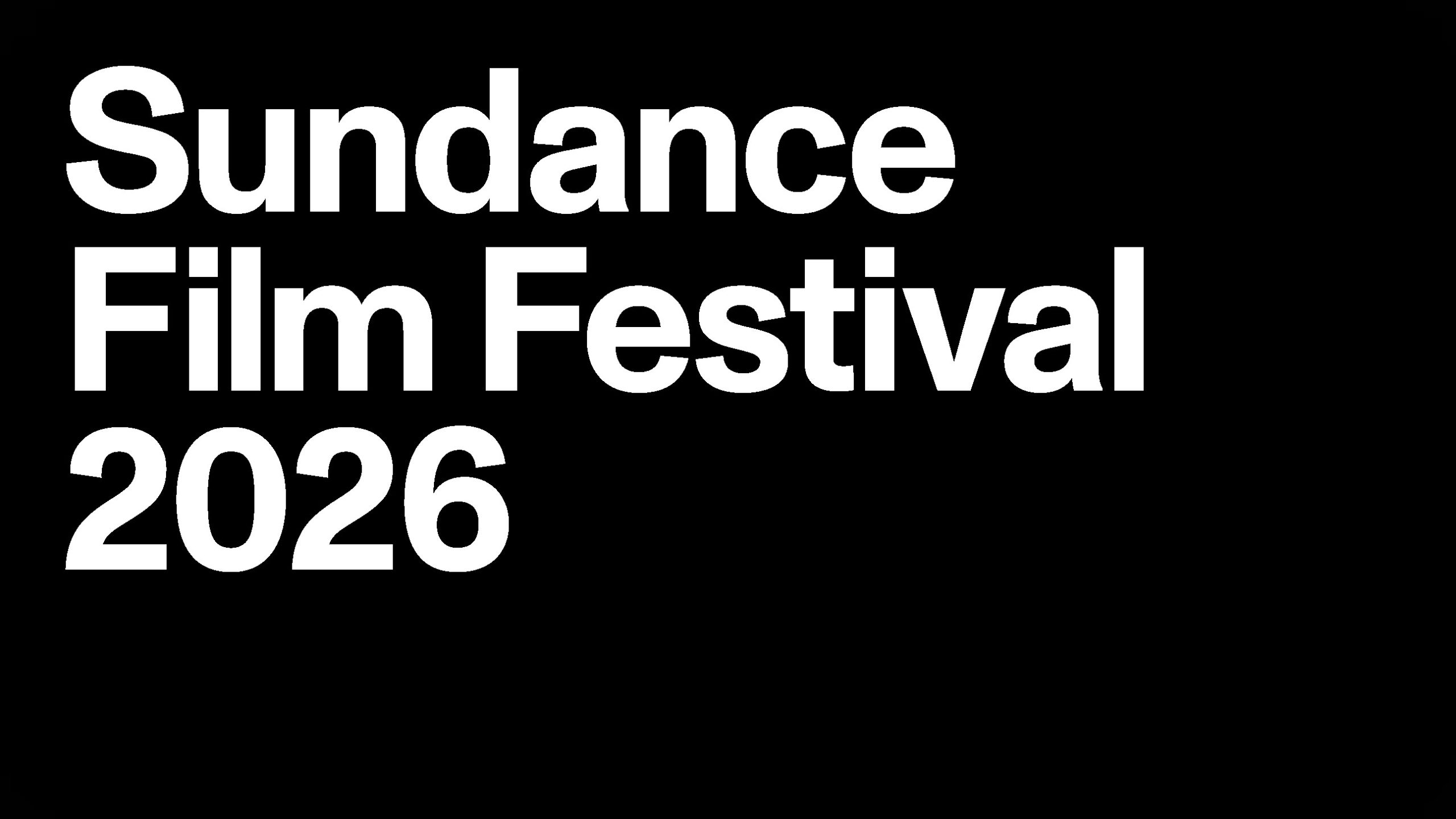 2026 Sundance Film Festival