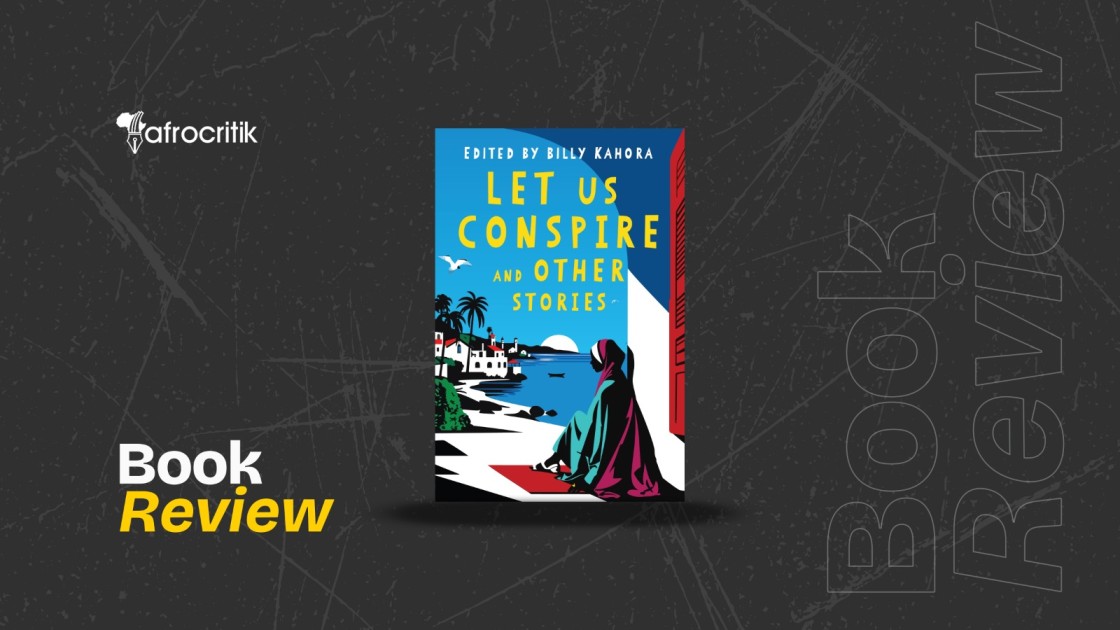 Let Us Conspire and Other Stories