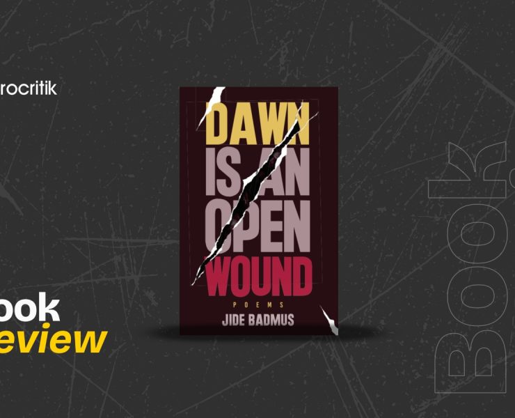 Dawn is an Open Wound