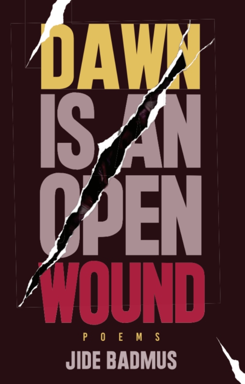 Dawn is an Open Wound